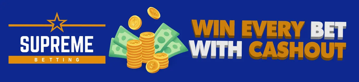 Supreme Betting cash out banner